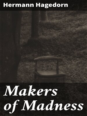 cover image of Makers of Madness